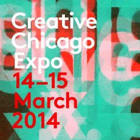 Creative Expo Chicago, March 14-15, 10 am – 4 pm